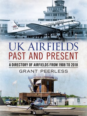 cover image of UK Airfields Past and Present